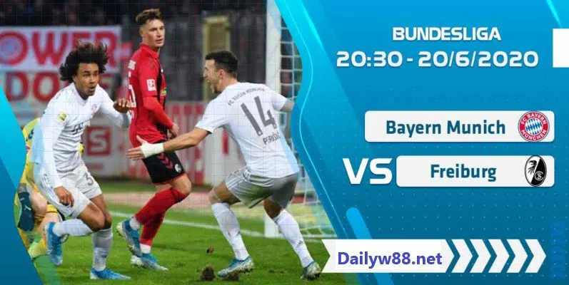 Soi kèo trận Bayern Munich vs Freiburg lúc 20h30' ngày 20/6