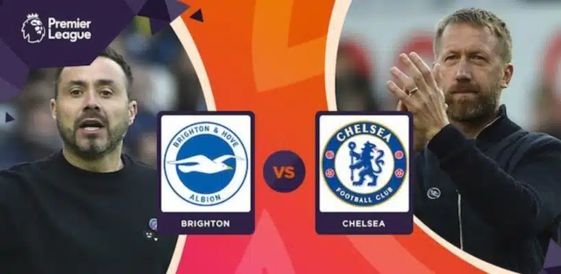 Soi kèo trận Brighton vs Chelsea lúc 21h00 ngày 29/10/2022