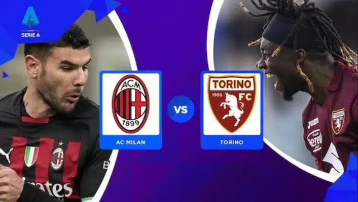 Soi kèo trận AC Milan vs Torino sẽ diễn ra lúc 02h45' ngày 11/02/2023