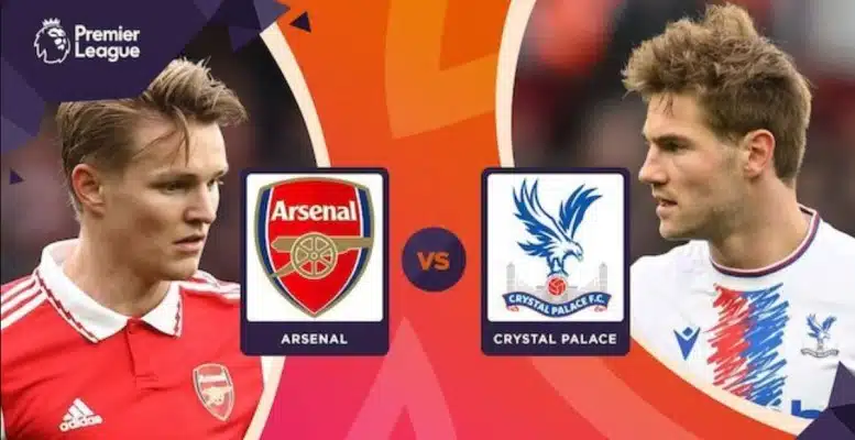 Soi kèo trận Arsenal vs Crystal Palace 21h00' ngày 19/3/2023