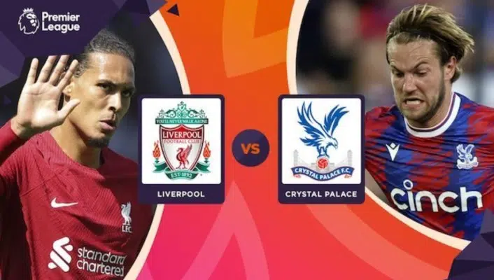 Soi kèo Liverpool vs Crystal Palace lúc 02h00 ngày 16/8/2022