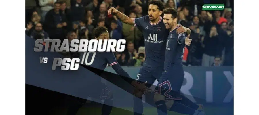 soi kèo trận Strasbourg vs PSG
