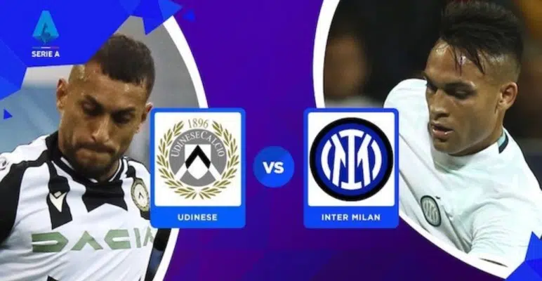 soi kèo Udinese vs Inter Milan diễn ra lúc 17h30' ngày 18/9/2022